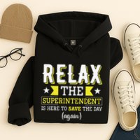 Superintendent – Superintendent Office Supervisor Supervisor Hoodie