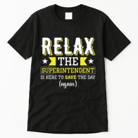Superintendent – Superintendent Office Supervisor Supervisor Tall T-Shirt