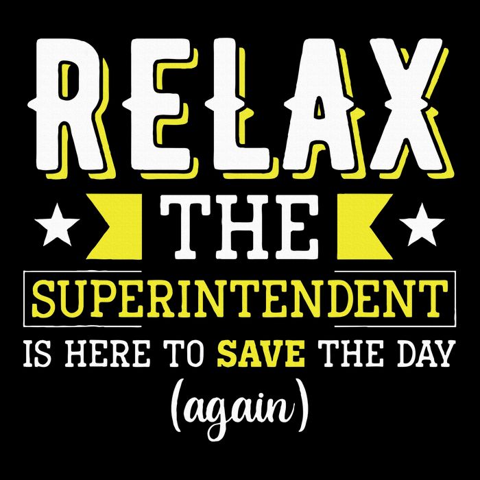 Superintendent – Superintendent Office Supervisor Supervisor Mousepad