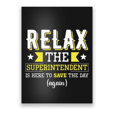 Superintendent – Superintendent Office Supervisor Supervisor Poster