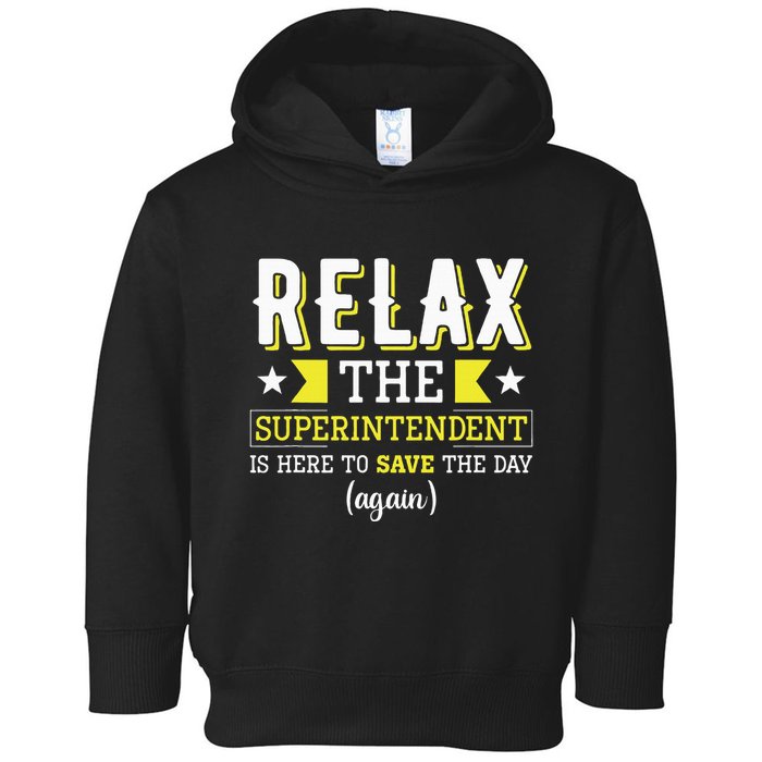 Superintendent – Superintendent Office Supervisor Supervisor Toddler Hoodie