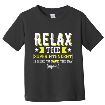 Superintendent – Superintendent Office Supervisor Supervisor Toddler T-Shirt