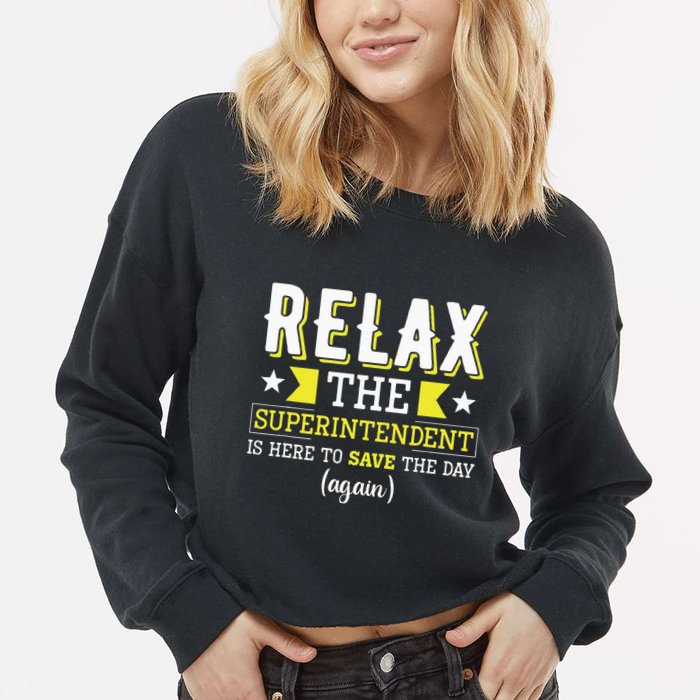 Superintendent – Superintendent Office Supervisor Supervisor Cropped Pullover Crew