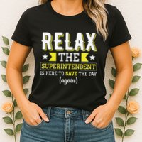 Superintendent – Superintendent Office Supervisor Supervisor Womens T-Shirt