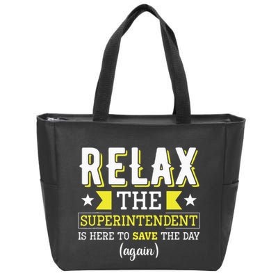 Superintendent – Superintendent Office Supervisor Supervisor Zip Tote Bag