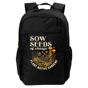 Sow Seeds Of Change Plant Native Gardens Daily Commute Backpack