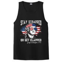 Stay Strapped Or Get Clapped George Washington 4th Of July PosiCharge Competitor Tank