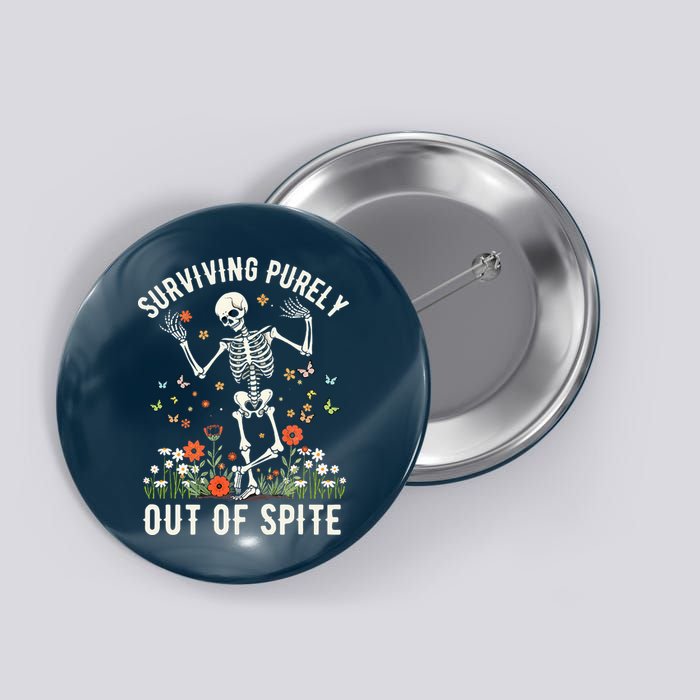 Skeleton Surviving Out Of Spite Alive Out Of Spite Button