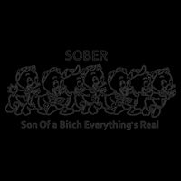 Sober Son Of A Bitch Everything's Real 16 in Basic Backpack