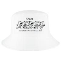 Sober Son Of A Bitch Everything's Real Cool Comfort Performance Bucket Hat