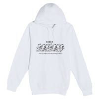 Sober Son Of A Bitch Everything's Real Premium Pullover Hoodie