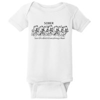 Sober Son Of A Bitch Everything's Real Baby Bodysuit