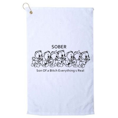 Sober Son Of A Bitch Everything's Real Golf Towel