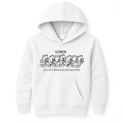 Sober Son Of A Bitch Everything's Real Kids Hoodie