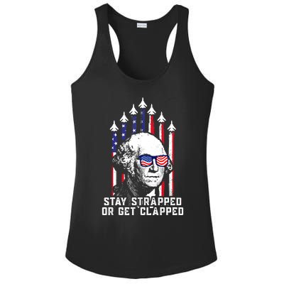 Stay Strapped Or Get Clapped 4th Of July George Washington Ladies PosiCharge Competitor Racerback Tank