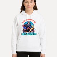 Stay Strapped Or Get Clapped George Washington 4th Of July Hoodie