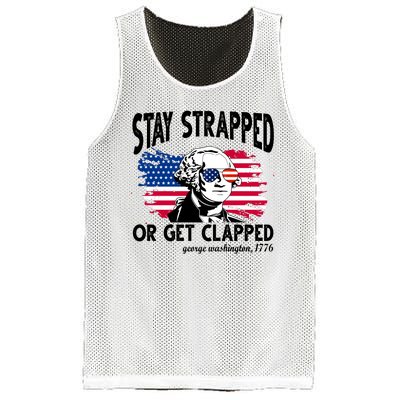 Stay Strapped Or Get Clapped George Washington 1776 Mesh Reversible Basketball Jersey Tank