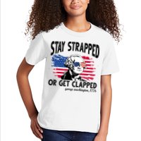 Stay Strapped Or Get Clapped George Washington 1776 Kids T-Shirt