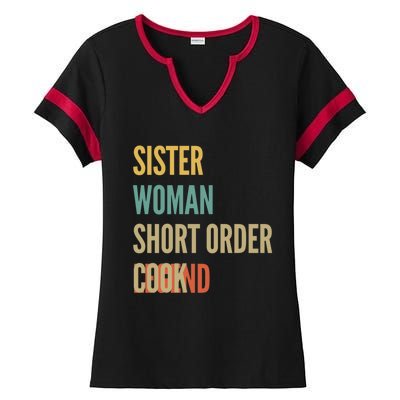 Sister Short Order Cook Legend Gift Ladies Halftime Notch Neck Tee