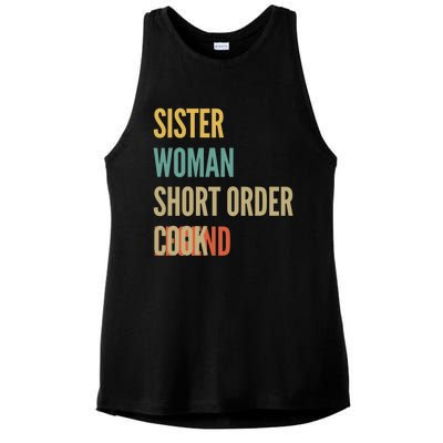 Sister Short Order Cook Legend Gift Ladies PosiCharge Tri-Blend Wicking Tank