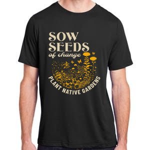 Sow Seeds Of Change Plant Native Gardens Adult ChromaSoft Performance T-Shirt