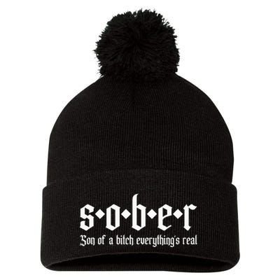 Sober Son Of A Bitch Everythings Real Alcoholics Aa Recovery Pom Pom 12in Knit Beanie