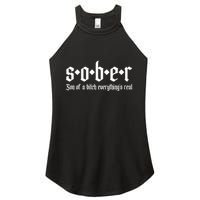 Sober Son Of A Bitch Everythings Real Alcoholics Aa Recovery Women's Perfect Tri Rocker Tank
