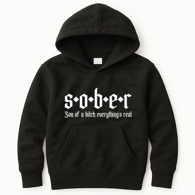 Sober Son Of A Bitch Everythings Real Alcoholics Aa Recovery Kids Hoodie