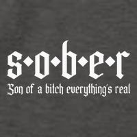 Sober Son Of A Bitch Everythings Real Alcoholics Aa Recovery Vector Backpack