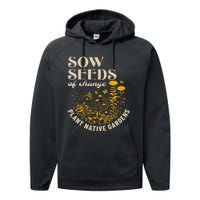 Sow Seeds Of Change Plant Native Gardens Performance Fleece Hoodie