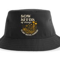 Sow Seeds Of Change Plant Native Gardens Sustainable Bucket Hat