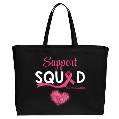 Support Squad Pink Ribbon Supporting Breast Cancer Warriors Great Gift Cotton Canvas Jumbo Tote