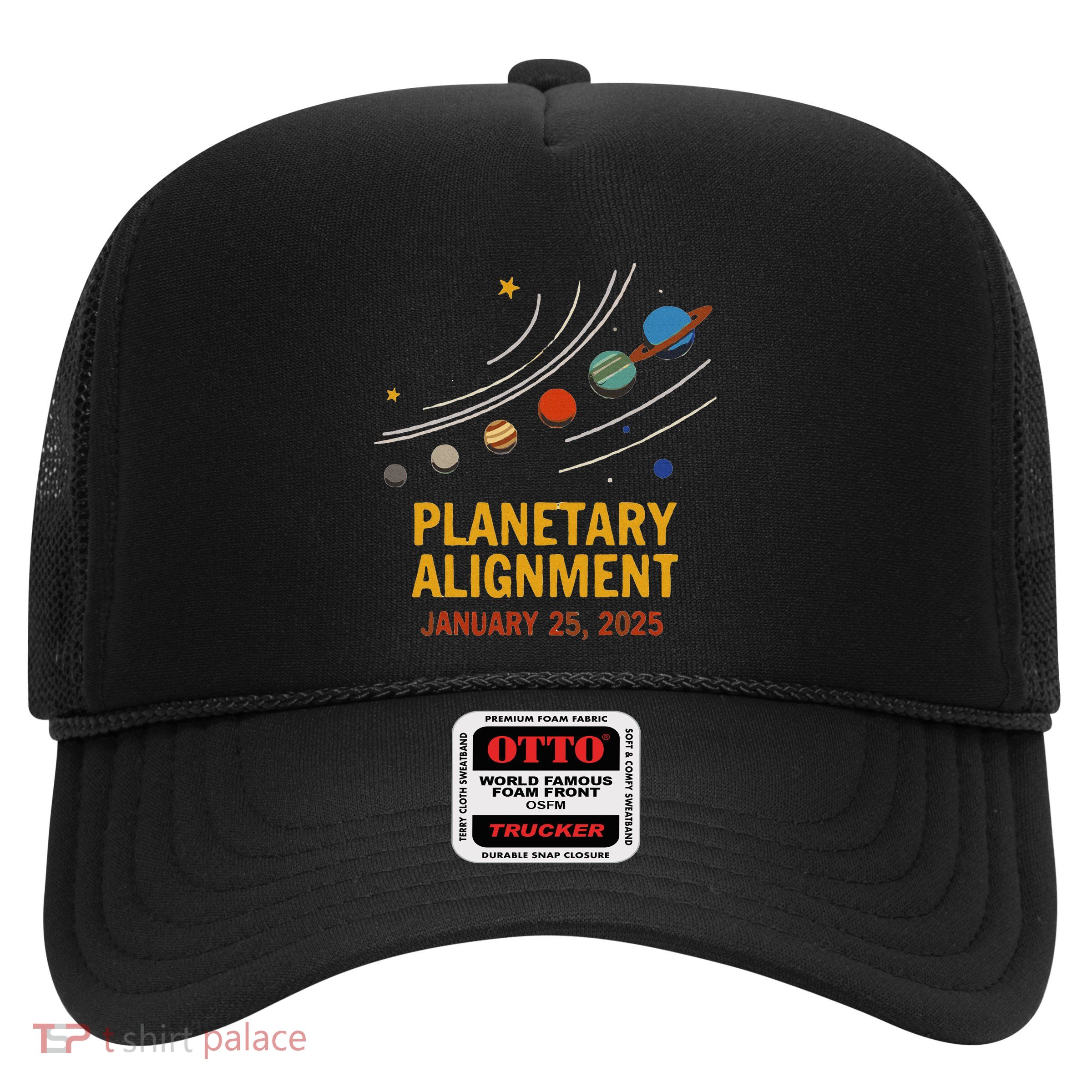 System Solar Planets Planetary Alignment January 25th 2025 Trucker Hat