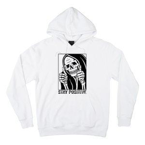 Skull Stay Positive Skeleton Halloween Motivational Hoodie