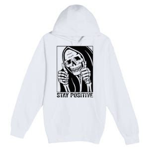 Skull Stay Positive Skeleton Halloween Motivational Premium Pullover Hoodie