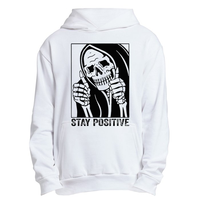 Skull Stay Positive Skeleton Halloween Motivational Urban Pullover Hoodie