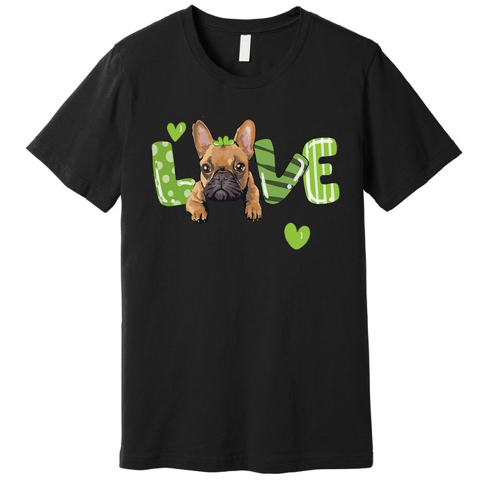 Saint St. Patrick's Day Gift French Bulldog Frenchie Lovers Premium T-Shirt