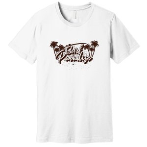 Surfing Surf Paradise Palm Beach Tropical Gift Premium T-Shirt