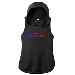 Stop Stop Project 2025 Look It Up Y’All Ladies PosiCharge Tri-Blend Wicking Draft Hoodie Tank