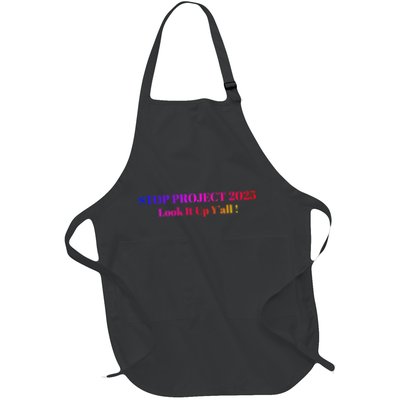 Stop Stop Project 2025 Look It Up Y’All Full-Length Apron With Pockets