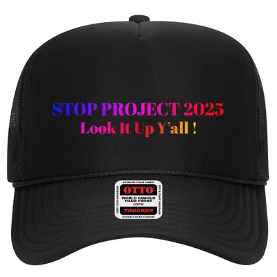 Stop Stop Project 2025 Look It Up Y’All Trucker Hat
