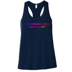 Stop Stop Project 2025 Look It Up Y’All Women's Racerback Tank