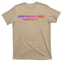 Stop Stop Project 2025 Look It Up Y’All T-Shirt