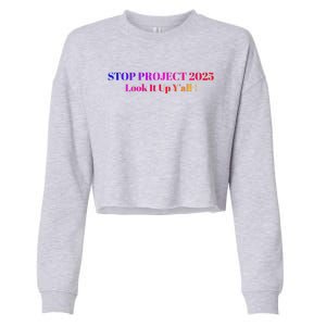 Stop Stop Project 2025 Look It Up Y’All Cropped Pullover Crew