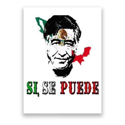 Si Se Puede Cesar Chavez Day Mexican Labor Pride TX Poster