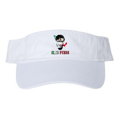 Si Se Puede Cesar Chavez Day Mexican Labor Pride TX Valucap Bio-Washed Visor