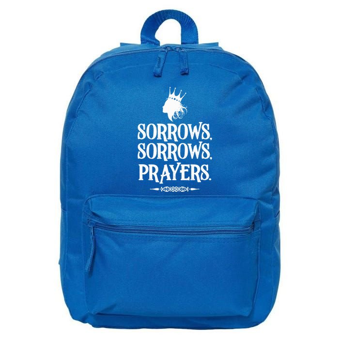 Sorrows Sorrows Prayers 16 in Basic Backpack