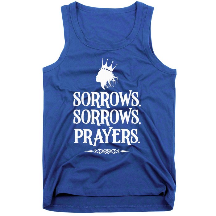 Sorrows Sorrows Prayers Tank Top