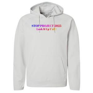 Stop Stop Project 2025 Look It Up Y’All Performance Fleece Hoodie