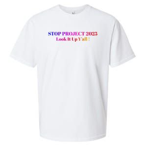 Stop Stop Project 2025 Look It Up Y’All Sueded Cloud Jersey T-Shirt